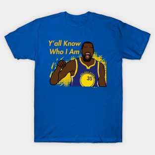 Kevin Anteater 'Yall Know Who I Am' - NBA Golden State Warriors T-Shirt